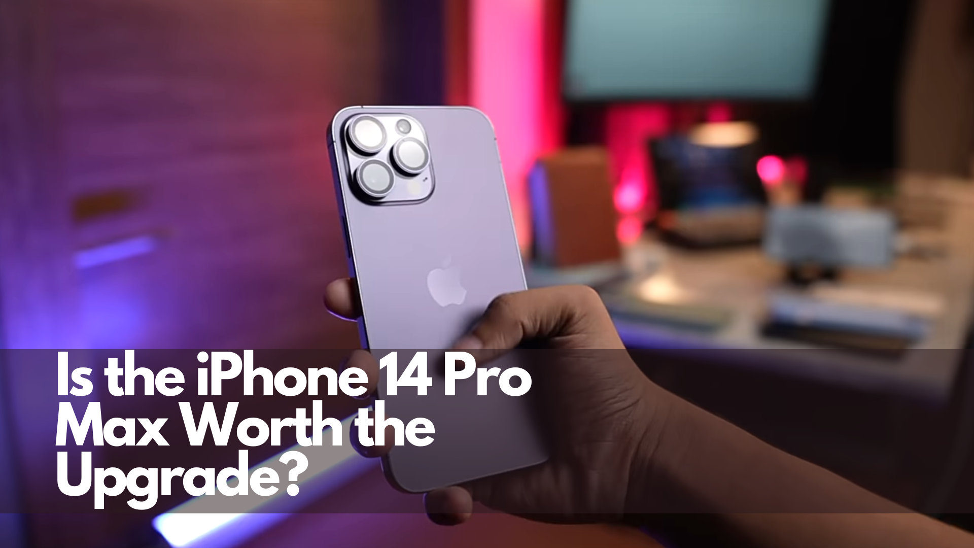 Is the iphone 14 pro max worth the upgrade ? A Detailed Analysis