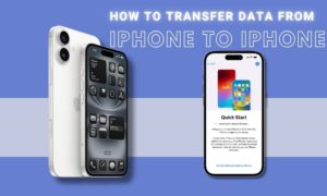 How to Transfer Data from iPhone to iPhone