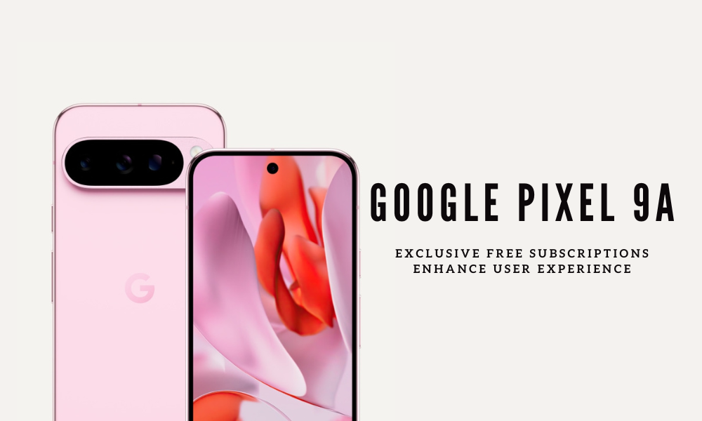Google Pixel 9a smartphone with free Fitbit Premium, YouTube Premium, and Google One storage subscriptions. Image Credit: Google Images.